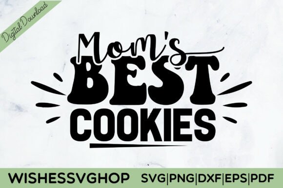 Mom s Best Cookies SVG PNG: An Embroidery Designer’s Real-Use Review