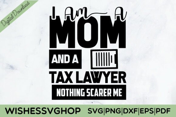 MOM TAX LAWYER SVG PNG: An Embroidery Design Review